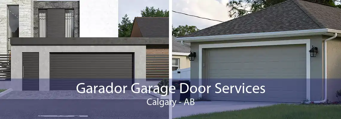 Garador Garage Door Services Calgary - AB