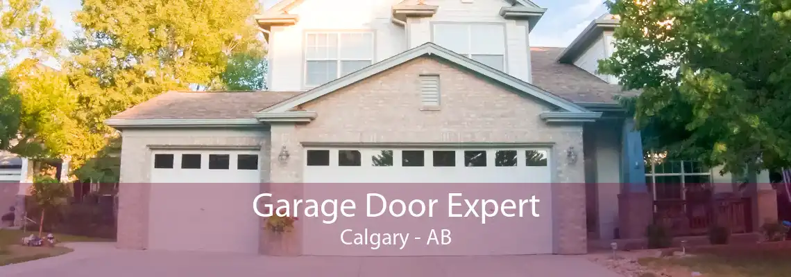 Garage Door Expert Calgary - AB