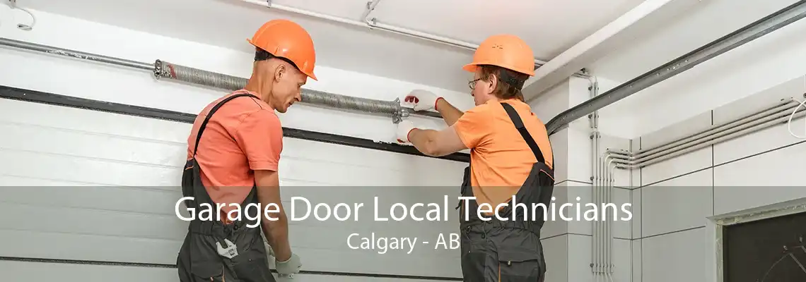 Garage Door Local Technicians Calgary - AB