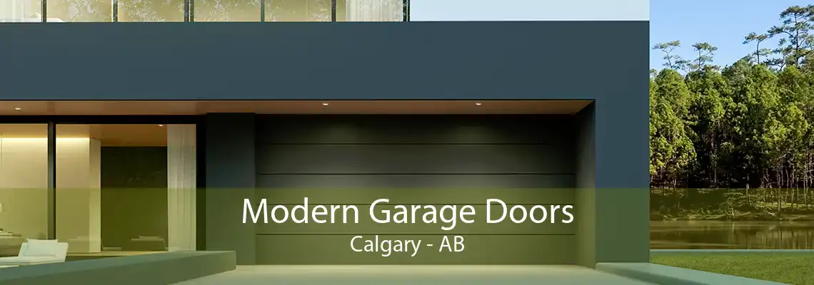 Modern Garage Doors Calgary - AB